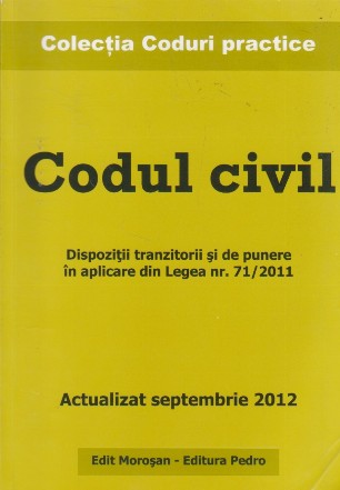 Codul civil. Actualizat septembrie 2012