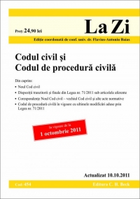 Codul civil si Codul de procedura civila (actualizata la data de 10 octombrie 2011). Cod 454 Editia 9