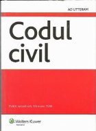 Codul civil editie actualizata februarie