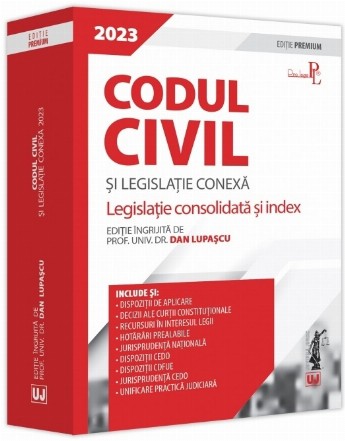 Codul civil şi legislaţie conexă 2023