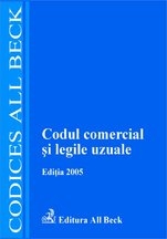 Codul comercial si legile uzuale, ed.a II a (2005)