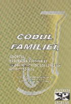 Codul familiei. Adoptia. Protectia copilului - persoanele fizice si juridice (Decret 32/1954) cu modificarile 