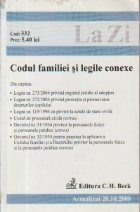 Codul familiei si legile conexe (actualizat la 20.10.2008). Cod 332