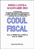 Codul fiscal 2012 - editia a XXV-a - 16 ianuarie 2012