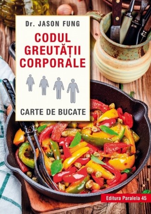 Codul greutății corporale. Carte de bucate