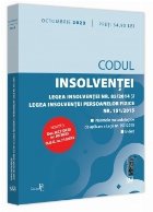 Codul insolvenţei : Legea insolvenţei nr. 85/2014 şi Legea insolvenţei persoanelor fizice nr. 151/2015