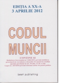 Codul muncii-3 Aprilie 2012