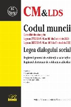 Codul muncii : Legea dialogului social,Registrul general de evidenţă a salariaţilor, Registrul electronic d