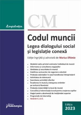 Codul muncii, Legea dialogului social şi legislaţie conexă