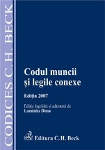 Codul muncii si legile conexe, ed.2007