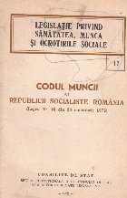 Codul Muncii al Republicii Socialiste Romania (Legea nr. 10 din 23 noiembrie 1972)