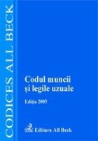 Codul muncii si legile uzuale