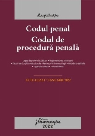 Codul penal, Codul de procedură penală, Legile de executare