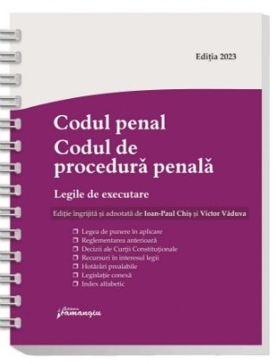 Codul penal,Codul de procedură penală : Legile de executare