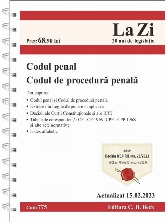 Codul penal,Codul de procedură penală : actualizat februarie 2023