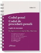 Codul penal. Codul de procedura penala. Legile de executare. Actualizat 1 septembrie 2023, spiralat