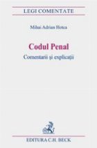 Codul penal Comentarii explicatii