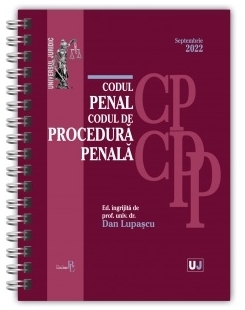 Codul penal şi Codul de procedură penală : septembrie 2022