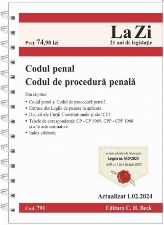 Codul penal şi Codul de procedură penală : actualizat februarie 2024