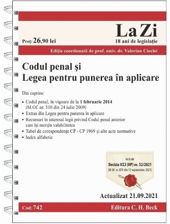 Codul penal si Legea pentru punerea in aplicare. Cod 742. Actualizat la 21.09.2021