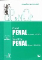 Codul penal si noul cod penal - Actualizat la 5 ianuarie 2010