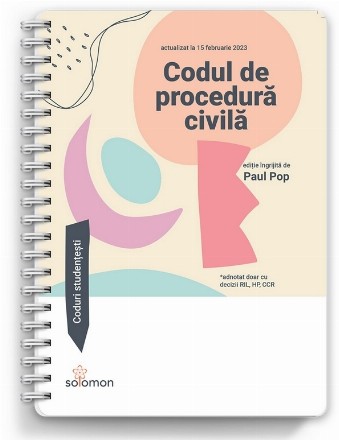 Codul de procedură civilă : actualizat la 25 ianuarie 2023