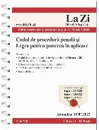 Codul de procedură penală şi Legea pentru punerea în aplicare : actualizat iulie 2023