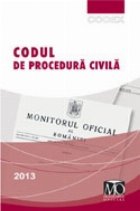 Codul de procedura civila, editia a 5-a (februarie 2013)