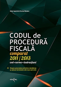 Codul de Procedura Fiscala 2013 - 2014