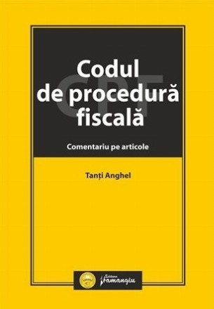 Codul de procedura fiscala. Comentariu pe articole