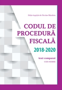 Codul de Procedura fiscala 2018 - 2020