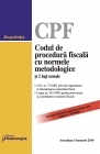 Codul de procedura fiscala cu normele metodologice si 2 legi uzuale (Actualizat 5 ianuarie 2010)