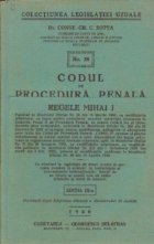 Codul procedura penala Regele Mihai