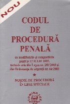 Codul de procedura penala cu modificarile si completarile pana la 12 iulie 2003