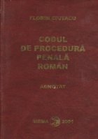 Codul de Procedura Penala Roman - Adnotat