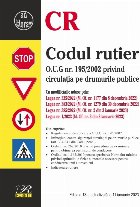 Codul rutier : O.U.G. nr. 195/2002 privind circulaţia pe drumurile publice