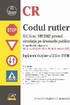 Codul rutier : O.U.G. nr. 195/2002 privind circulaţia pe drumurile publice,Regulamentul de aplicare a O.U.G n