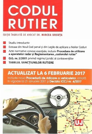 Codul rutier. Actualizat la 6 februarie 2017