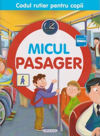 Codul rutier pentru copii - Micul pasager