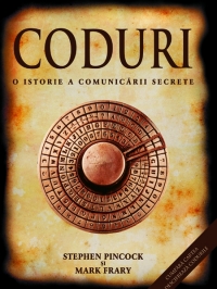 Coduri. O istorie a comunicarii secrete