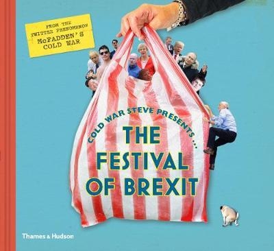 Cold War Steve Presents... The Festival of Brexit