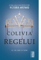 Colivia regelui (Seria Regina rosie