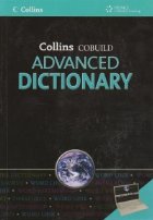 Collins Cobuild Advanded Learner s English Dictionary (fifth edition, level: advanced)