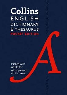 Collins English Dictionary and Thesaurus Pocket edition