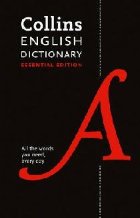 Collins English Dictionary Essential edition