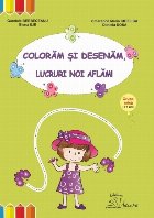 Coloram desenam lucruri noi aflam