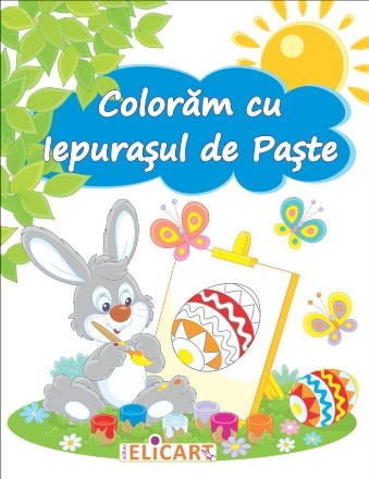 Coloram cu Iepurasul de Paste