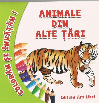 Coloram si invatam! Animale din alte tari