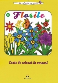 Sa coloram cu Nicol florile (carte de colorat in versuri)