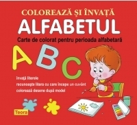 Coloreaza si invata alfabetul. Carte de colorat pentru perioada alfabetara